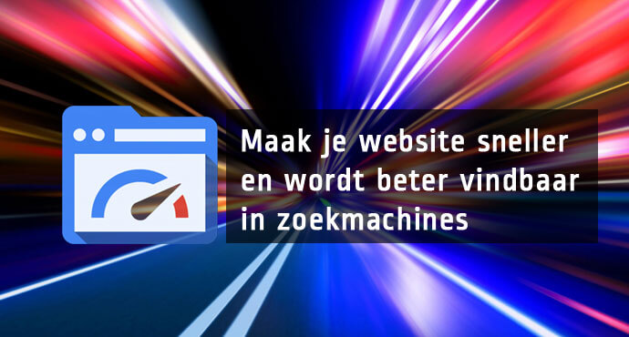 Beter vindbaar in zoekmachines door snelle website